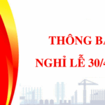 THÔNG BÁO NGHỈ LỄ 30/4-1/5